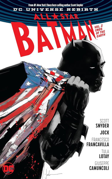 All Star Batman Vol. 2: Ends of the Earth