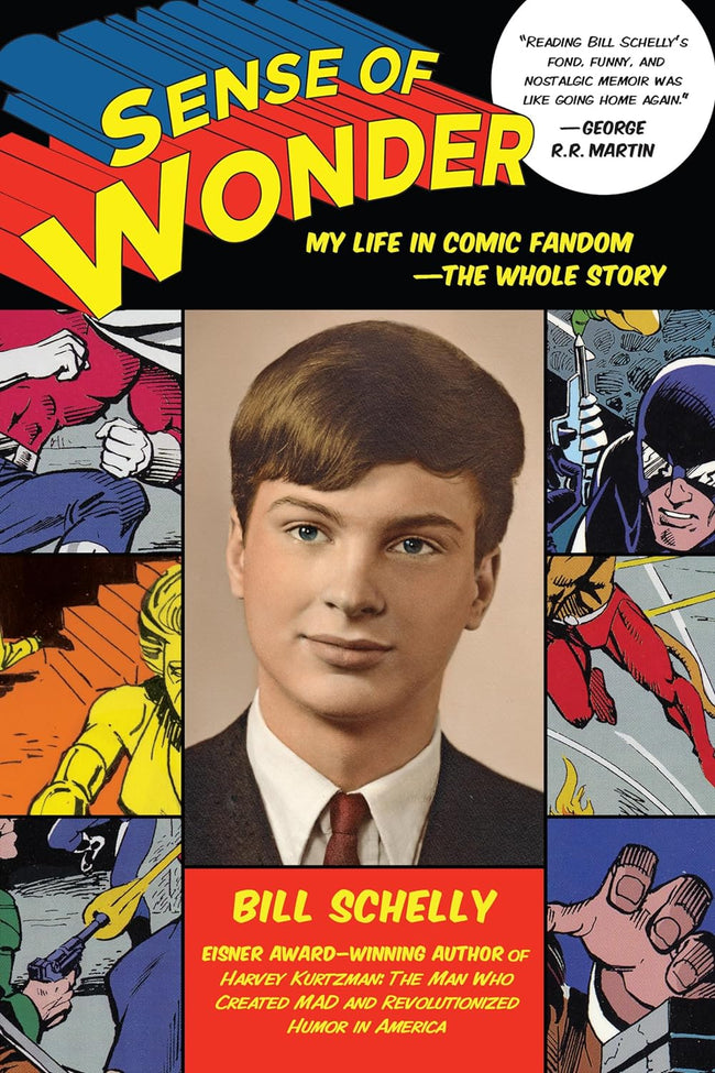 Sense of Wonder: My Life in Comic Fandom TP novel