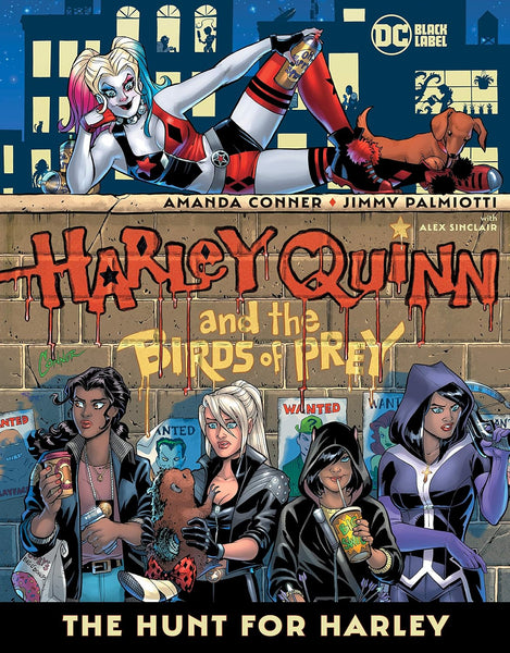 HARLEY QUINN AND THE BIRDS OF PREY THE HUNT FOR HARLEY TP