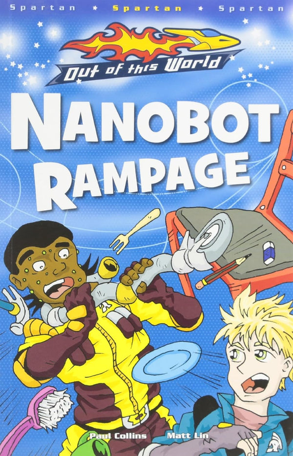 OUT OF THIS WORLD: NANOBOT RAMPAGE