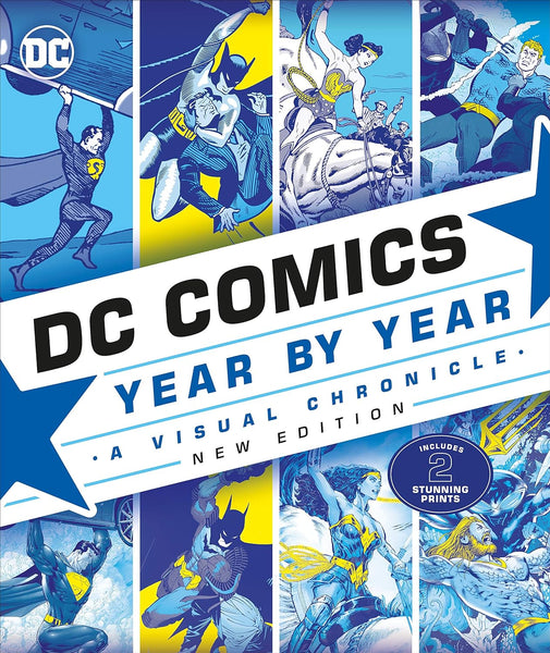 DC comics year by year: a visual chronicle new edition