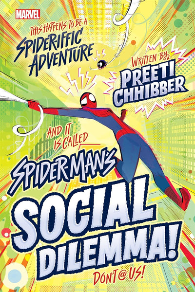 SPIDER-MANS SOCIAL DIILEMMA HC