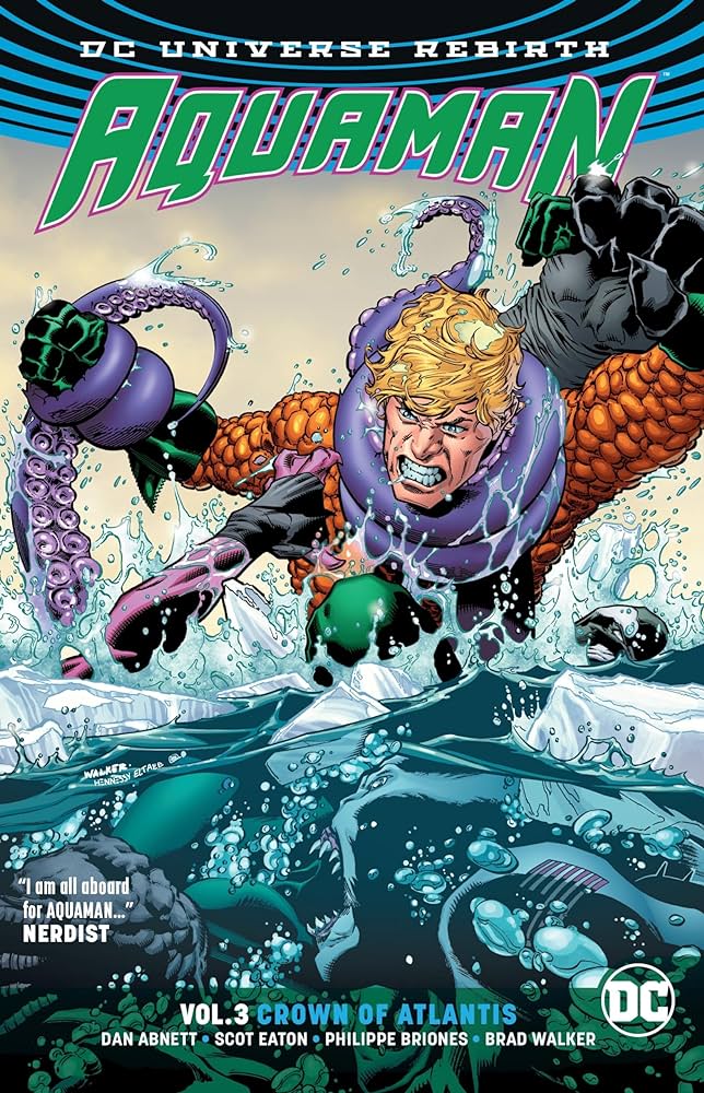 Aquaman Vol. 3: Crown of Atlantis (Rebirth)