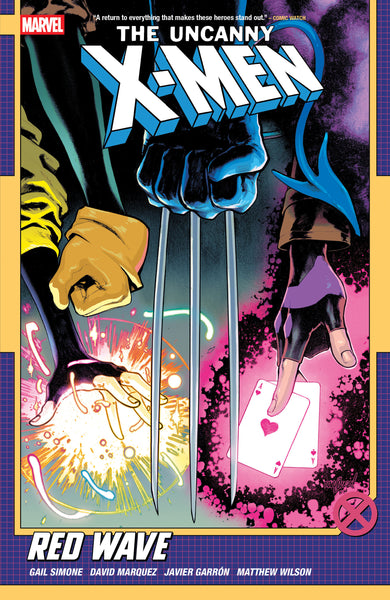 Uncanny X-Men By Gail Simone Volume. 1: Red Wave