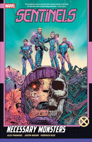 Sentinels: Necessary Monsters
