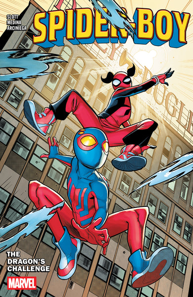 Spider-Boy Volume. 3: The Dragon'S Challenge