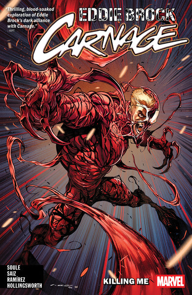 Eddie Brock: Carnage Volume. 1   Killing Me
