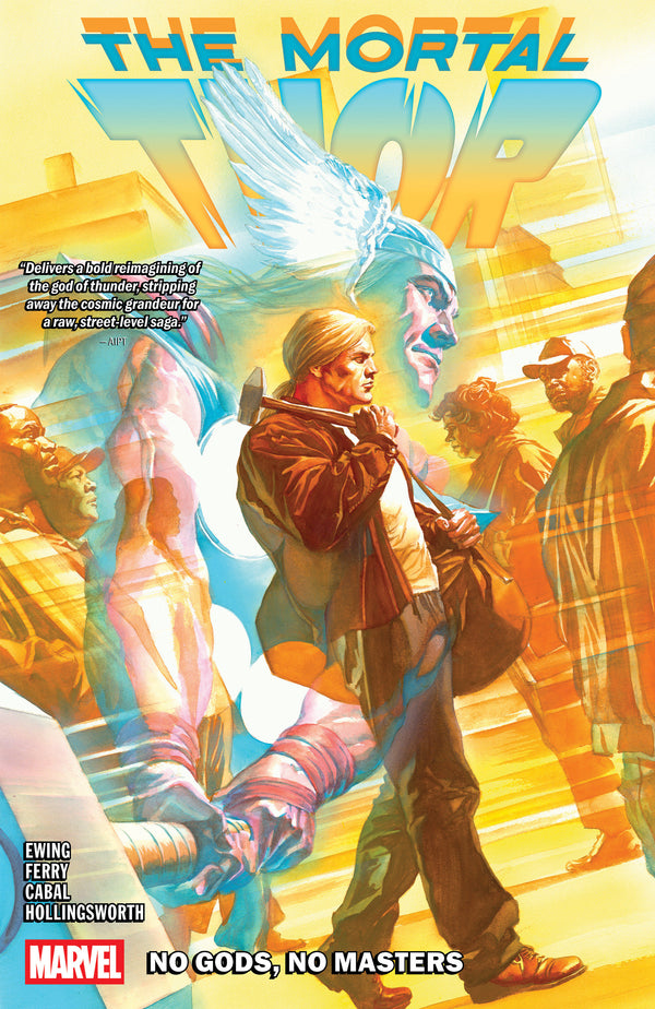 Mortal Thor Volume. 1: No Gods, No Masters