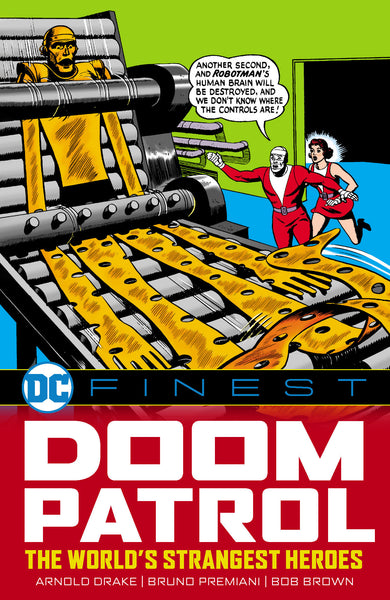 DC Finest: Doom Patrol: The World'S Strangest Heroes