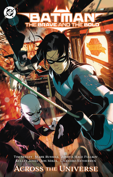 Batman: The Brave And The Bold: Across The Universe TP