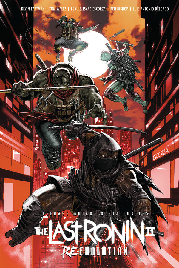 Teenage Mutant Ninja Turtles: The Last Ronin II--Re-Evolution HC