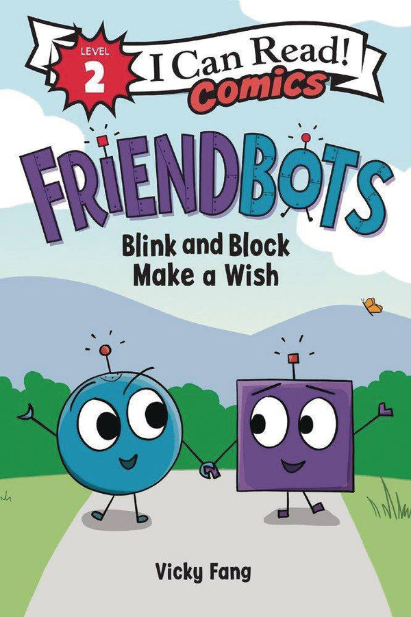 I CAN READ COMICS LEVEL 2 GN FRIENDBOTS BLINK & BLANK