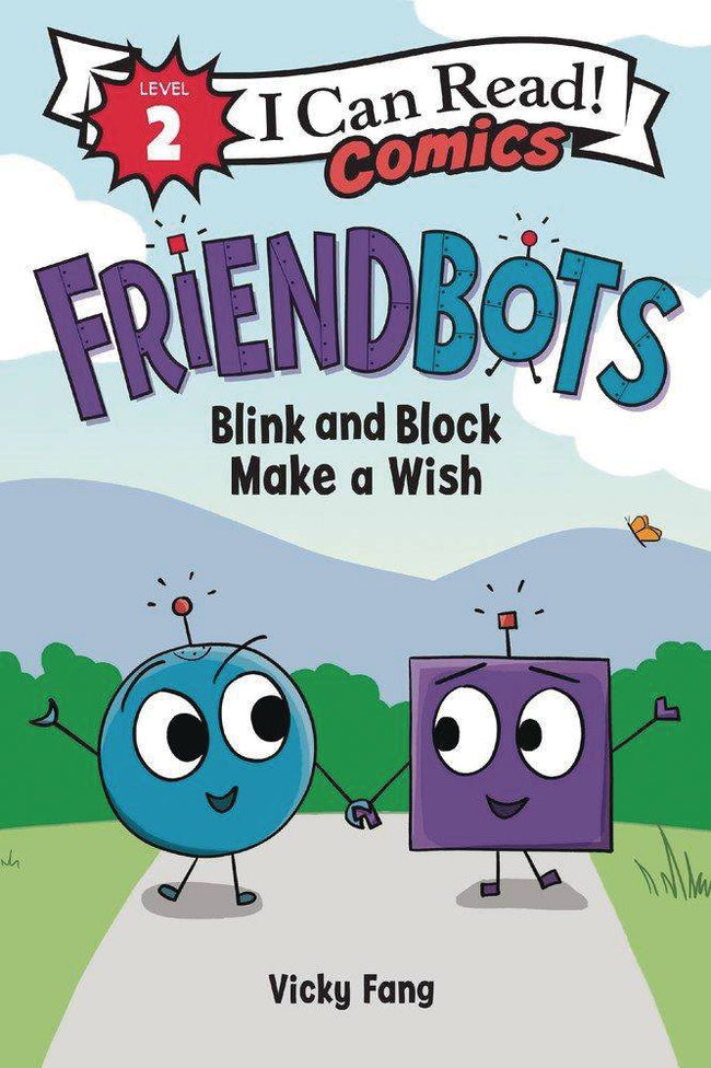 I CAN READ COMICS LEVEL 2 GN FRIENDBOTS BLINK & BLANK
