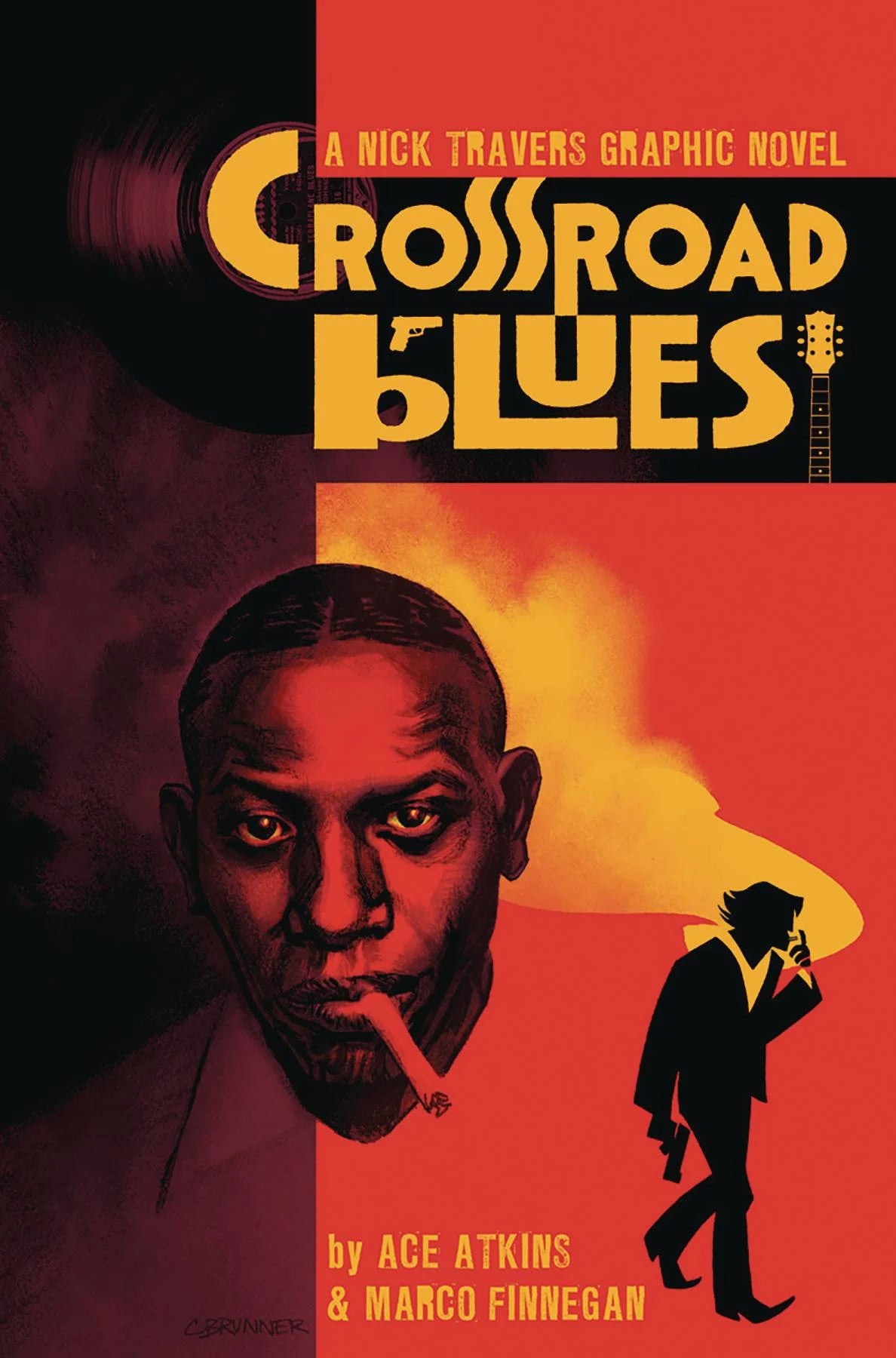 CROSSROAD BLUES - A NICK TRAVERS GRAPHIC NOVEL