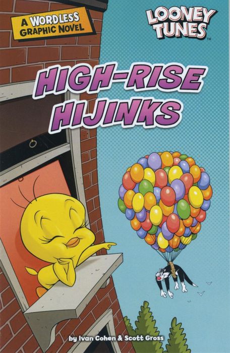 LOONEY TUNES WORDLESS GN HIGH RISE HIJINKS