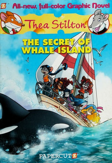 THEA STILTON: THE SECRET OF WHALE ISLAND