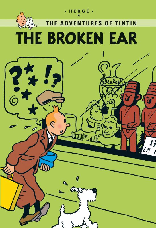 THE ADVENTURES OF TINTIN: BROKEN EAR TP ( YOUNG READERS EDITION )