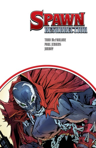 Spawn Resurrection TPB Volume 01
