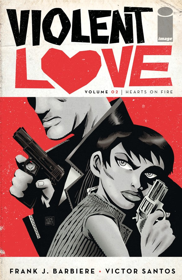 VIOLENT LOVE TP VOL 02 HEARTS ON FIRE