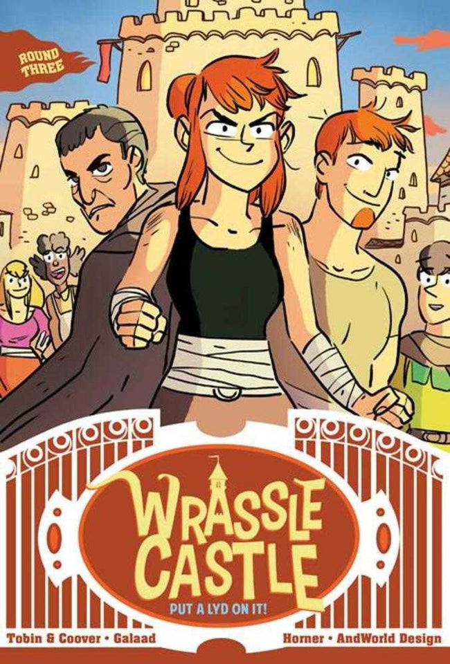 WRASSLE CASTLE GN BOOK 03 PUT A LYD ON IT!