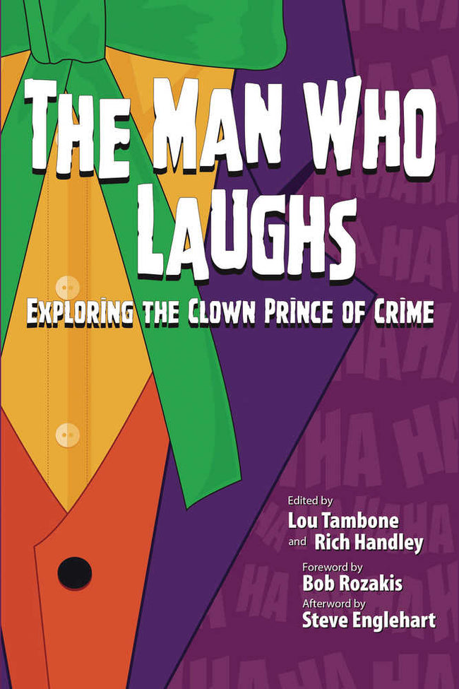 Man Who Laughs Exploring Clown Prince Of Crime Softcover