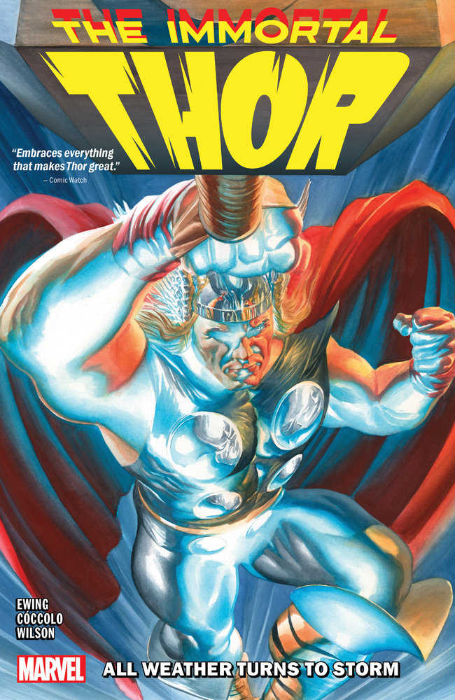 Immortal Thor Volume. 1: All Weather Turns To Storm