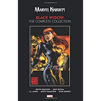 MARVEL KNIGHTS BLACK WIDOW BY GRAYSON & RUCKA COMPLETE COLLECTION