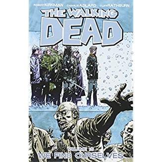 WALKING DEAD TP VOL 15 WE FIND OURSELVES