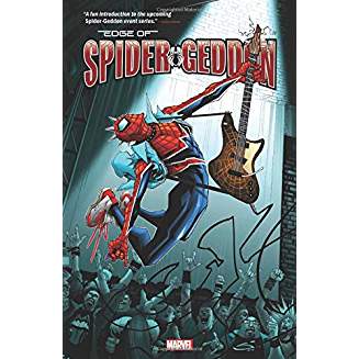 SPIDER-GEDDON TP EDGE OF SPIDER-GEDDON