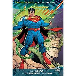 Superman - Action Comics: The Oz Effect Deluxe Edition