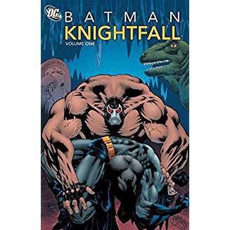 BATMAN KNIGHTFALL TP VOL 1 25TH ANNIVERSARY ED