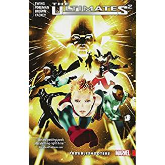 ULTIMATES 2 TP VOL 01 TROUBLESHOOTERS