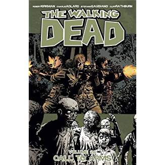 WALKING DEAD TP VOL 26 CALL TO ARMS