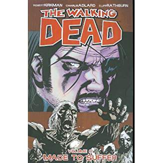 WALKING DEAD TP VOL 08 MADE TO SUFFER