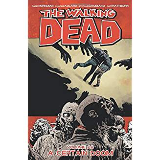 WALKING DEAD TP VOL 28 A CERTAIN DOOM