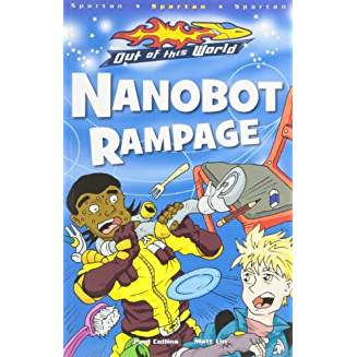 OUT OF THIS WORLD: NANOBOT RAMPAGE