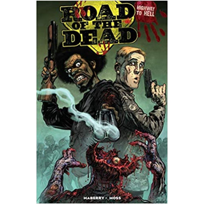 ROAD OF THE DEAD HIGHWAY TO HELL TP