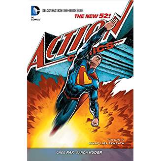 Superman - Action Comics Vol. 5: What Lies Beneath (The New 52)