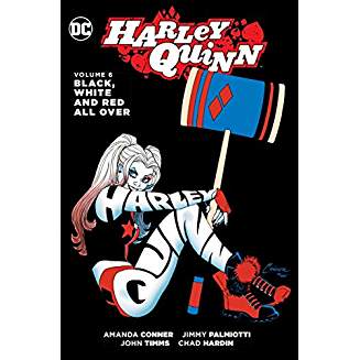 Harley Quinn Vol. 6: Black, White and Red All Over TP