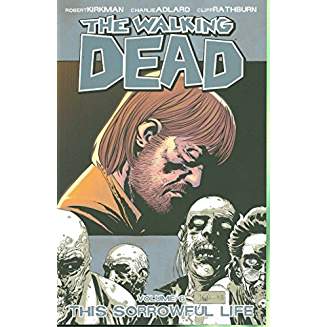 WALKING DEAD TP VOL 06 SORROWFUL LIFE