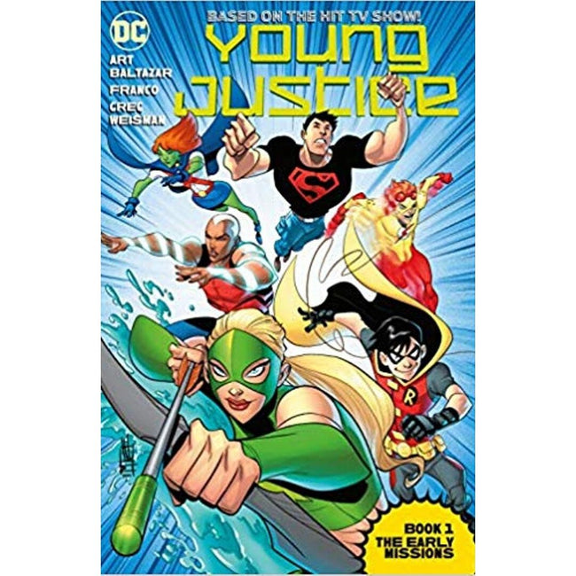 YOUNG JUSTICE THE ANIMATED SER TP BOOK 01 THE EARLY MISSIONS