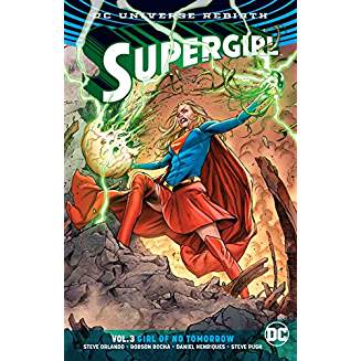 Supergirl Vol 3. Girl of No Tomorrow