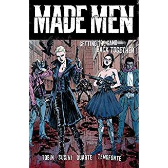 MADE MEN TP VOL 01 GETTING GANG BACK