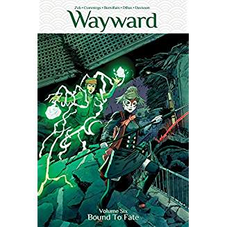 WAYWARD TP VOL 06 BOUND TO FATE