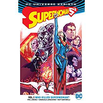 SUPERWOMAN TP VOL 01 WHO KILLED SUPERWOMAN