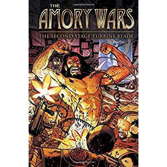 THE AMORY WARS HC THE SECOND STAGE TURBINE BLADE