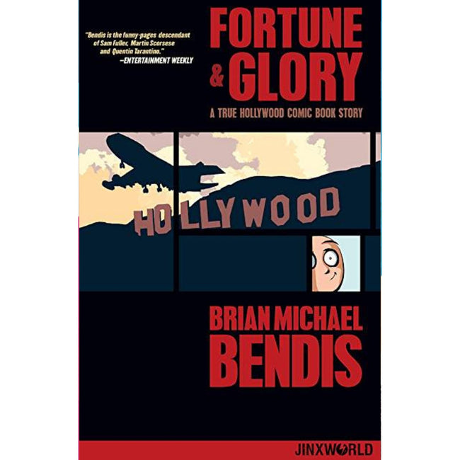 FORTUNE & GLORY A TRUE HOLLYWOOD COMIC BOOK STORY TP