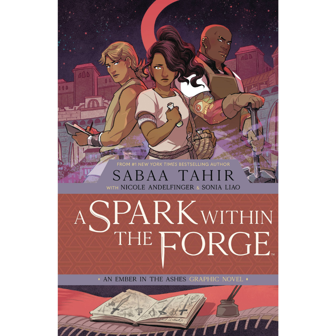 SPARK WITHIN FORGE EMBER IN THE ASHES OGN HC VOL 02