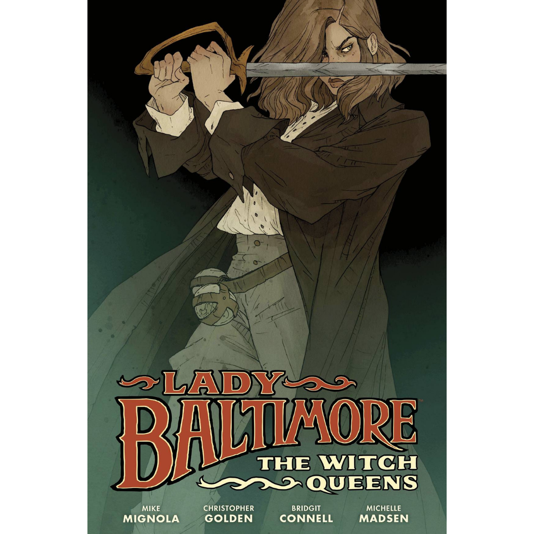 LADY BALTIMORE WITCH QUEENS HC