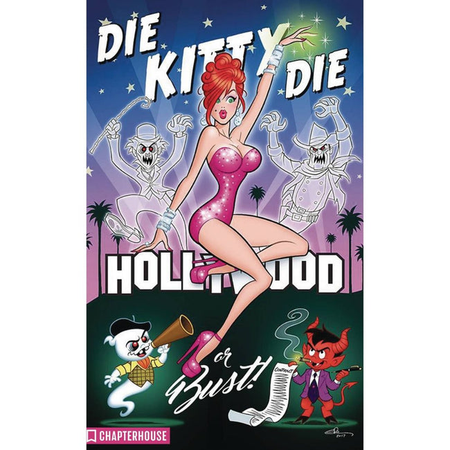 Die kitty die: Hollywood or bust HC
